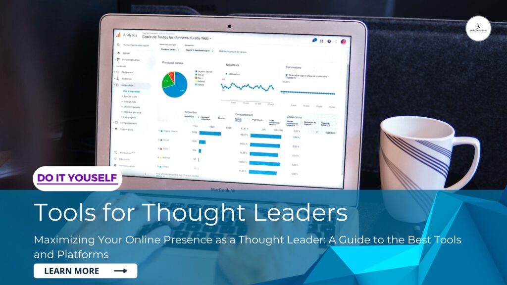 Online Tools for Thought Leaders