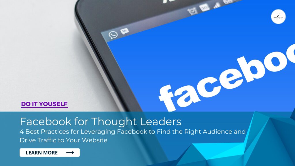 Facebook best practices for thought leaders