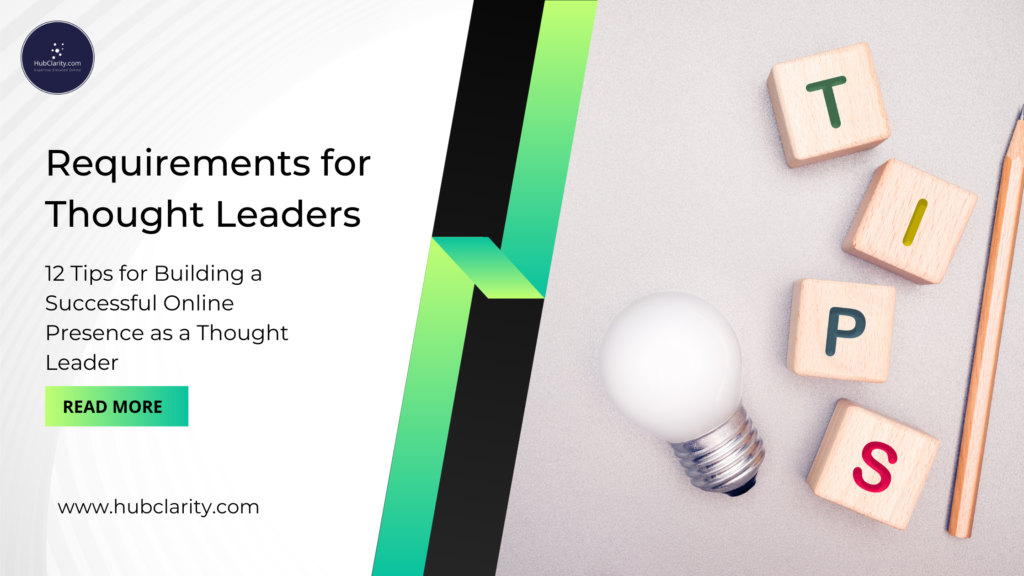 Requirements for Thought Leaders