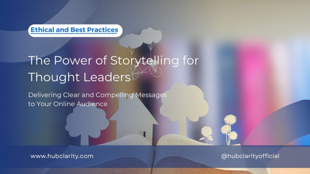 Storytelling by thought leaders